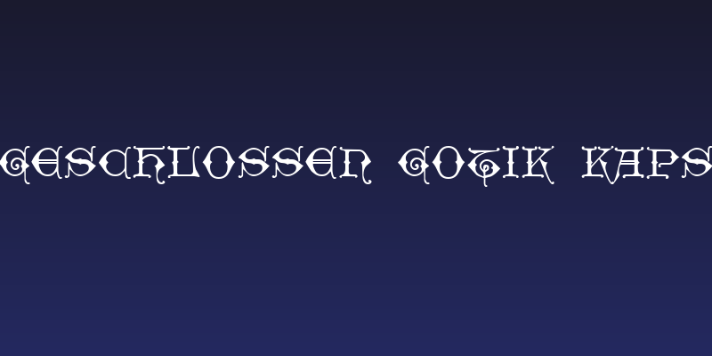Geschlossen Gotik Kaps Social Header