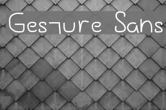 Gesture Sans Font examples