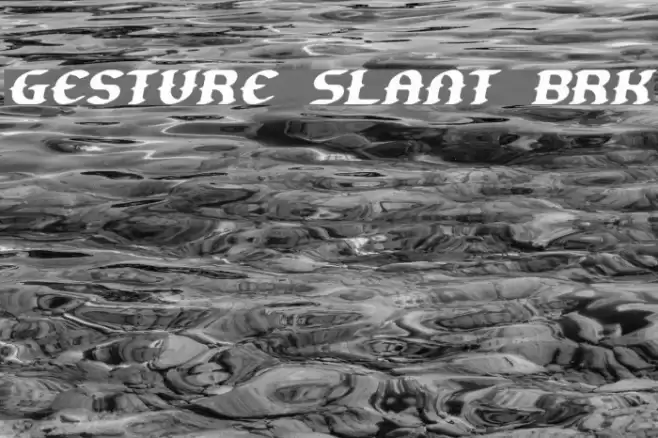Gesture Slant BRK خط examples