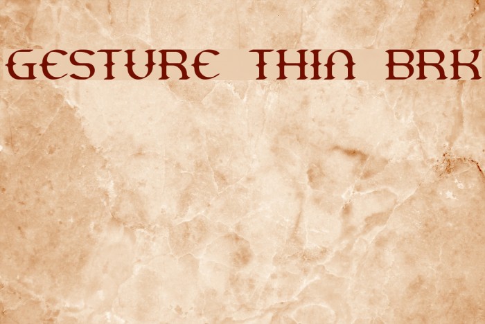 Gesture Thin BRK Font examples