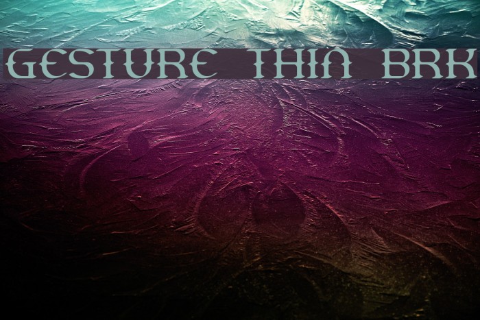 Gesture Thin BRK Font examples