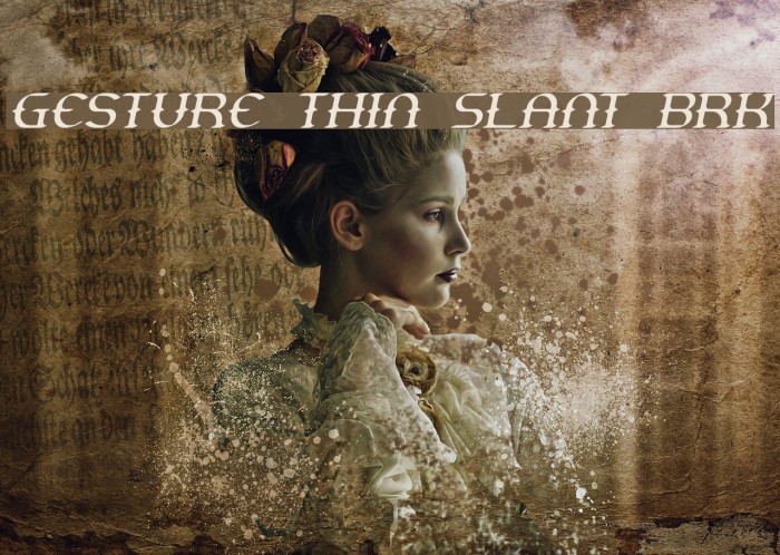 Gesture Thin Slant BRK Font examples