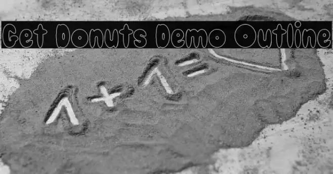 Get Donuts Demo Outline フォント examples