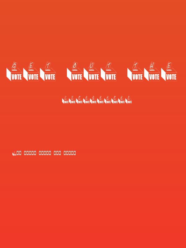 Get Out The Vote Poster