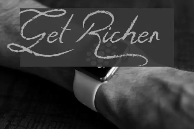 Get Richer Schriftart examples