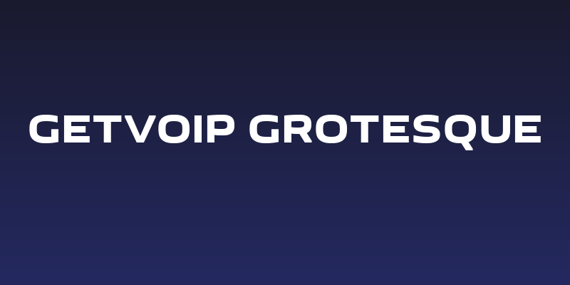 GetVoIP Grotesque Social Header