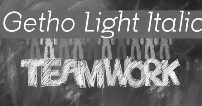Getho Light Italic 字体 examples