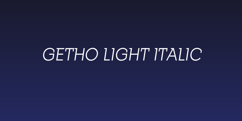 Getho Light Italic Social Header
