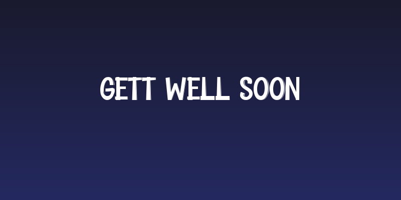 Gett Well Soon Social Header