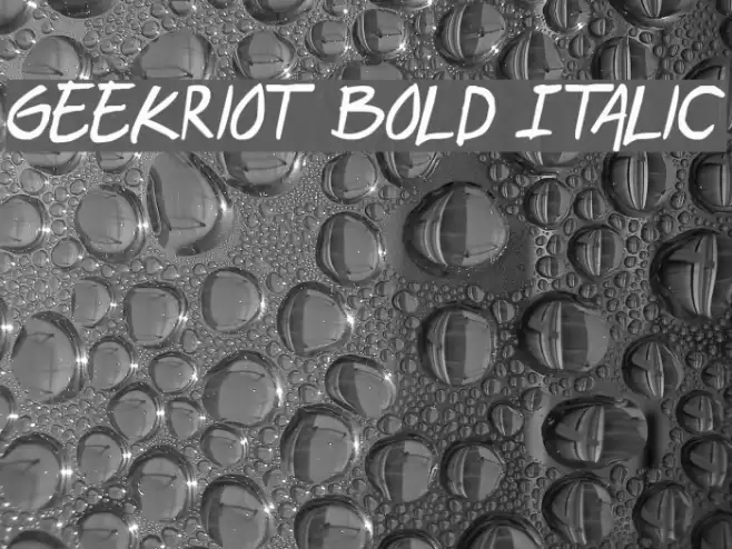 geekriot Bold Italic Font examples