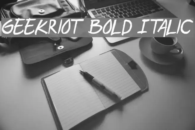 geekriot Bold Italic Font examples