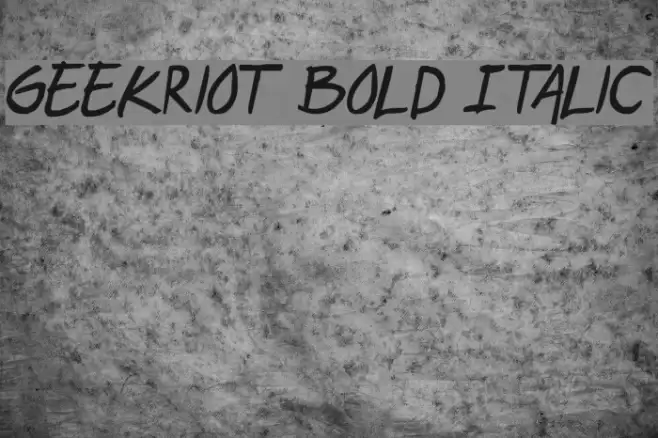 geekriot Bold Italic Font examples