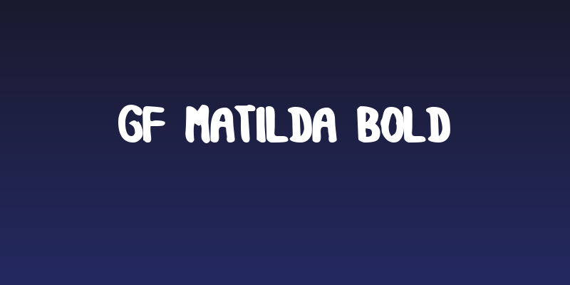 GF Matilda bold Social Header