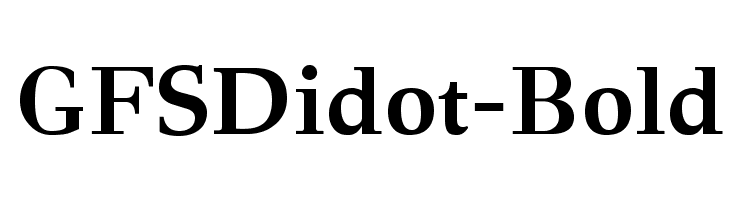 GFSDidot-Bold Font