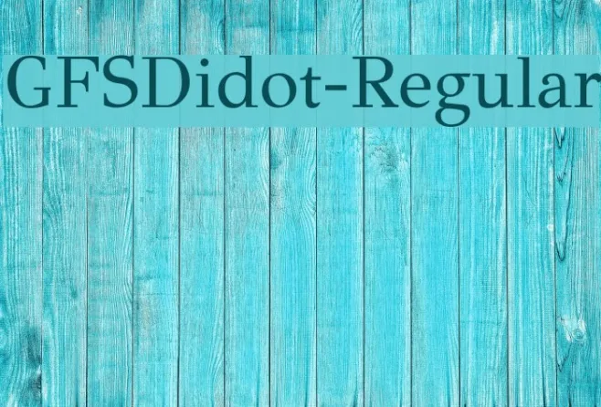 GFSDidot-Regular Example 1