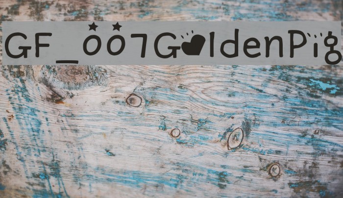 GF_007GoldenPig Font examples