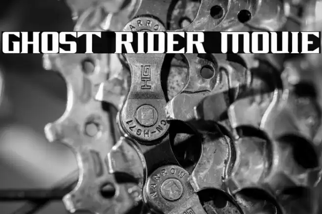 GHOST RIDER MOVIE Font examples