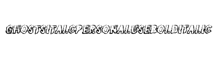 GHOSTS ITALC PERSONAL USE Bold Italic  免费字体下载