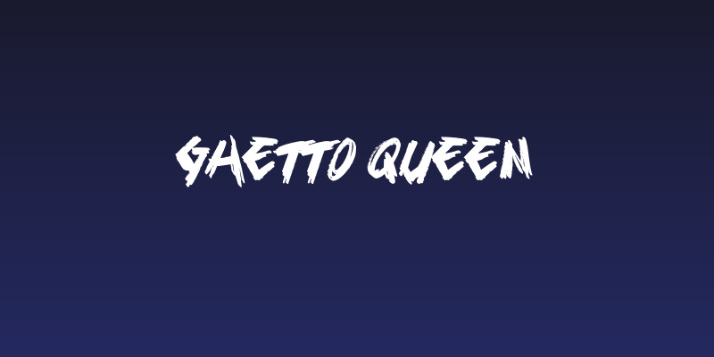 Ghetto Queen Social Header