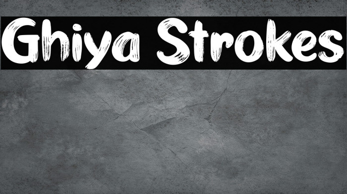 Ghiya Strokes Font examples