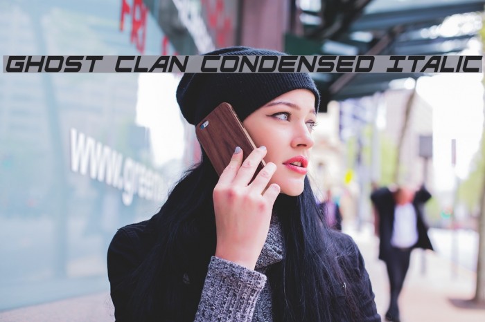 Ghost Clan Condensed Italic Font examples