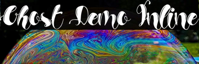 Ghost Demo Inline Example 2