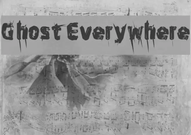 Ghost Everywhere Font examples