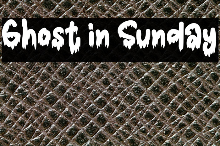 Ghost in Sunday Example 1