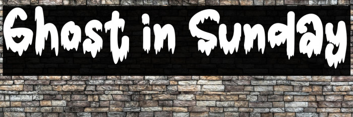 Ghost in Sunday Example 2