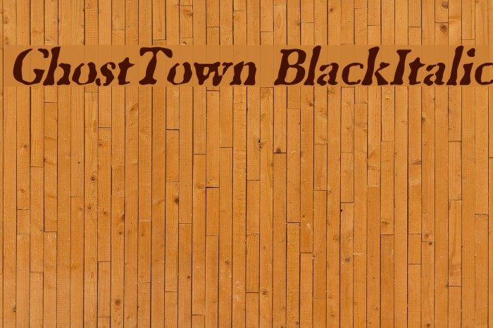 GhostTown BlackItalic Font examples