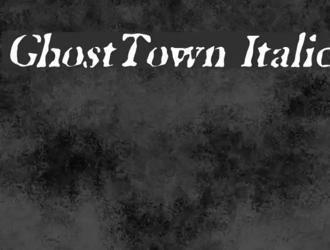 GhostTown Italic Font examples