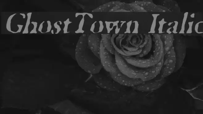 GhostTown Italic Font examples