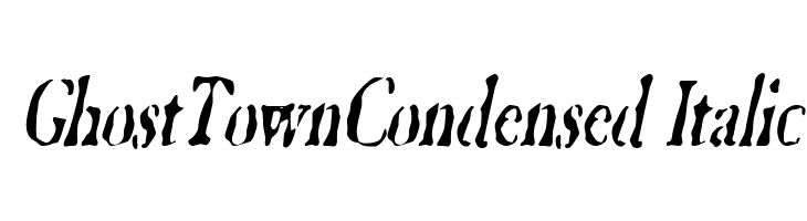 GhostTownCondensed Italic  font caratteri gratis