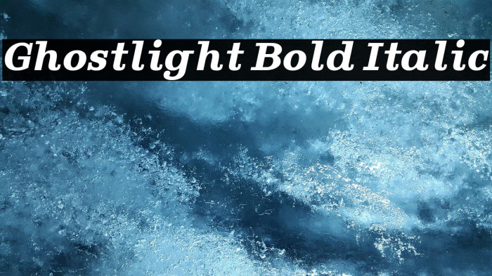 Ghostlight Bold Italic Fuentes examples