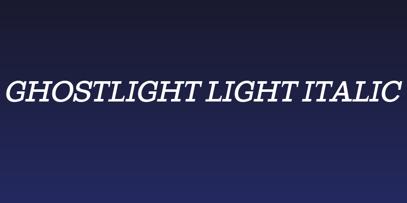 Ghostlight Light Italic Social Header