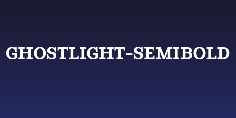 Ghostlight-Semibold Social Header