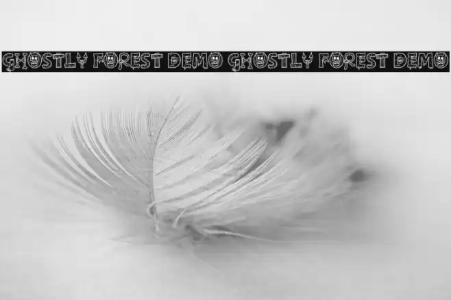 Ghostly forest Demo Ghostly forest Demo Font examples
