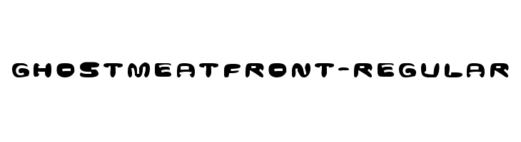 GhostmeatFront-Regular  Descarca Fonturi Gratis
