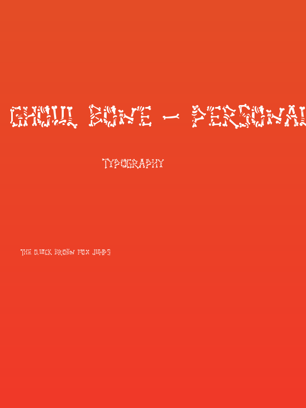 Ghoul Bone - Personal Use Regular Poster