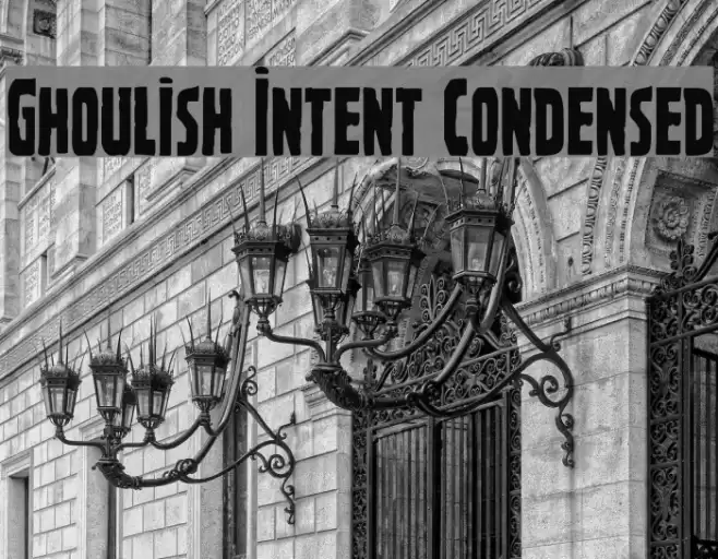 Ghoulish Intent Condensed Font examples