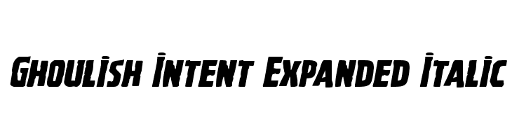 Ghoulish Intent Expanded Italic  font caratteri gratis