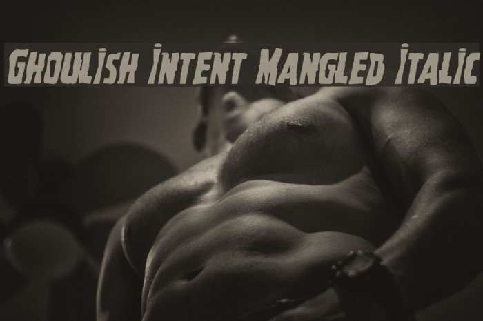Ghoulish Intent Mangled Italic Font examples