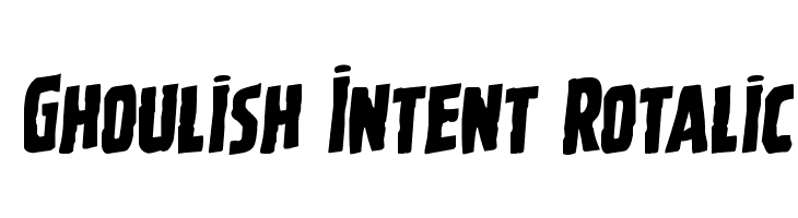 Ghoulish Intent Rotalic  les polices de caractères gratuit tlcharger