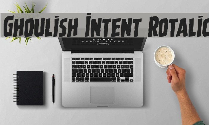 Ghoulish Intent Rotalic Example 1