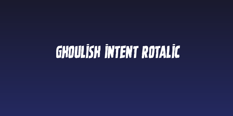 Ghoulish Intent Rotalic Social Header