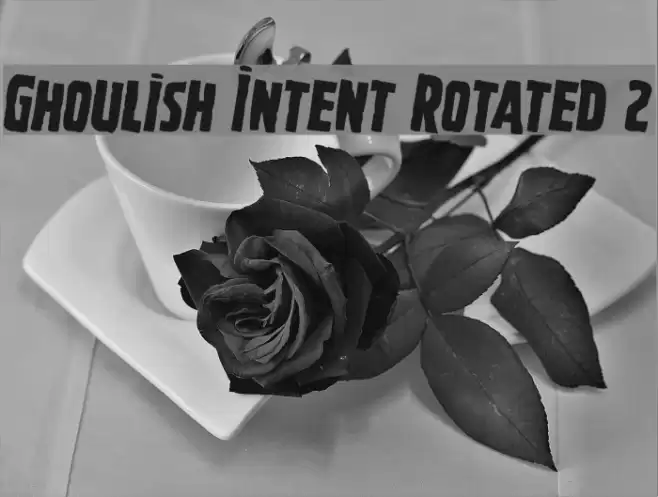 Ghoulish Intent Rotated 2 Font examples