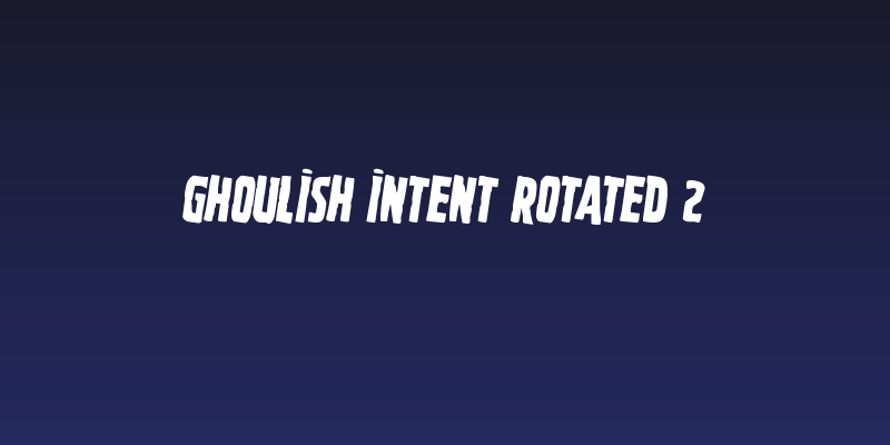 Ghoulish Intent Rotated 2 Social Header