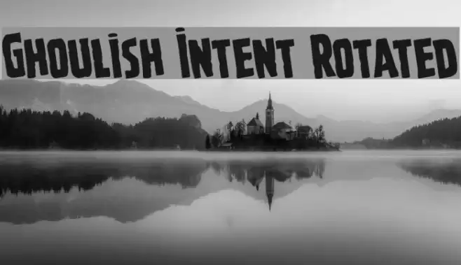 Ghoulish Intent Rotated Font examples