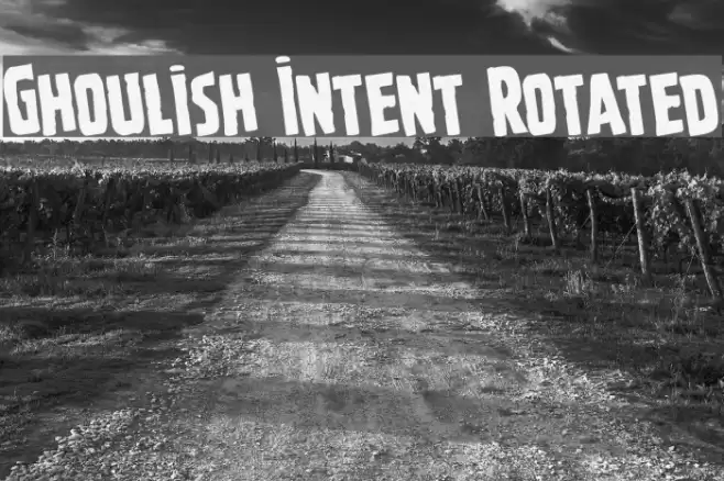 Ghoulish Intent Rotated Font examples