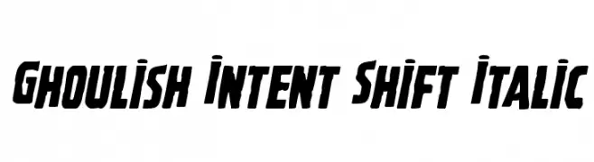Ghoulish Intent Shift Italic  font caratteri gratis